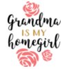 Grandma Is My Homegirl SVG