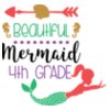 Beautiful Mermaid 4th Grade SVG